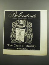 1955 Ballantine's Scotch Ad - The crest of quality - £13.89 GBP