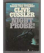 Clive Cussler NIGHT PROBE First edition SIGNED First printing Thriller T... - $85.50