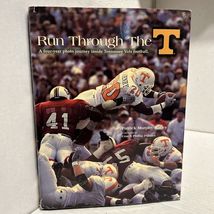 2002 Run Through the T- 4 Year Photo Journey Inside Tennessee Vols Footb... - $24.45