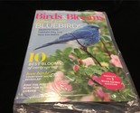 Birds &amp; Blooms Magazine February/March 2018 Attract More Bluebirds - $9.00