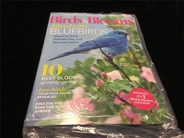 Birds &amp; Blooms Magazine February/March 2018 Attract More Bluebirds - £7.05 GBP