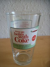 Coca Cola 1960-1969 “Things Go Better with Coke” 160z. Glass  - £17.31 GBP