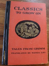 Classics To Grow On Tales from Grimm  Wanda Gag  1936 Coward- McCann Inc - £14.55 GBP