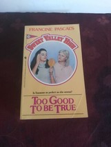 Sweet Valley High Too Good to Be True by Francine Pascal (1984, Mass... - £9.45 GBP