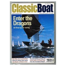 Classic Boat Magazine July 2002 mbox2320 Enter the Dragons - £4.60 GBP