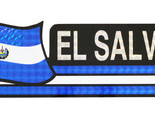 El Salvador Bumper Sticker - $3.00