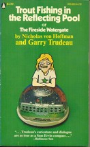 Watergate Satire - Trout Fishing In The Reflecting Pool Von Hoffman &amp; Trudeau - £3.12 GBP