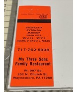Matchbook Cover  My Three Sons  Family Restaurant Waynesboro, PA  Unstru... - $229.53 MXN