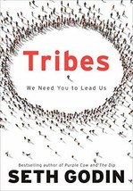 Tribes: We Need You to Lead Us [Hardcover] Godin, Seth - £5.46 GBP