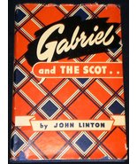 Gabriel and the Scot [Hardcover] Linton, John - $529.75 MXN
