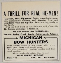 1955 Print Ad Michigan Bow Hunters 80,000 Acres Deer Missaukee Resort, Lake City - £6.56 GBP