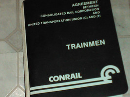 Used Conrail Trainmen Agreement Consolidated Rail Corp &amp; United Transportatio... - £14.54 GBP