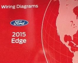 2015 FORD Edge Electrical Wiring Diagrams Diagram Service Shop Manual EWD OEM - $55.08