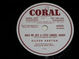 Eileen Barton Hold Me Just A Little Longer Daddy 78 Rpm Phono Record Cor... - £51.14 GBP
