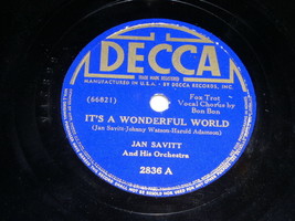 Jan Savitt It&#39;s A Wonderful World Honestly 78 Rpm Phonograph Record Decc... - £31.46 GBP