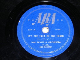 Jan Savitt It&#39;s The Talk Of The Town 78 Rpm Phonograph Record ARA Label - £31.46 GBP