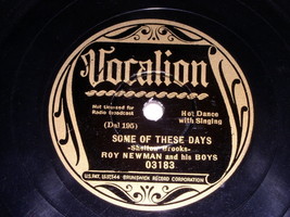 Roy Newman And His Boys Some Of These Days Dinah 78 Rpm Phonograph Record - £94.42 GBP