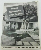 Concrete Improvements Around the Home Universal Atlas Cement Booklet Vintage - £8.93 GBP