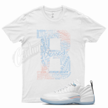White BLESSED T Shirt for J1 12 Low Lagoon Pulse Easter - £20.49 GBP+