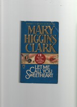 Let Me Call You Sweetheart - Mary Higgins Clark - PB - 1995 - Pocket Books. - £0.77 GBP