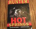 Hot Springs Von Stephen Hunter (Taschenbuch) Versandt N.24h - $14.83
