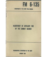 US Army FM Field Manual 6-135 Adjustment of Artillery Fire Jan. 1963 - €13,02 EUR
