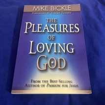 The Pleasure of Loving God A Call to Accept God&#39;s All Encompassing Love for You - £3.73 GBP