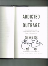 Addicted to Outrage by Glenn Beck 2018 hardcover Signed Autographed HC Book - £41.51 GBP