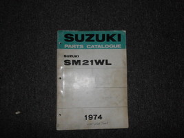 1974 Suzuki Snowmobile SM21WL Parts Catalog Manual Stained Worn Factory Oem 74 - $32.99