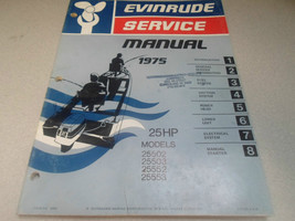 1975 Evinrude Service Shop Manual 25 HP 25502 25503 25552 25553 Boat 5092 WATER - £47.87 GBP