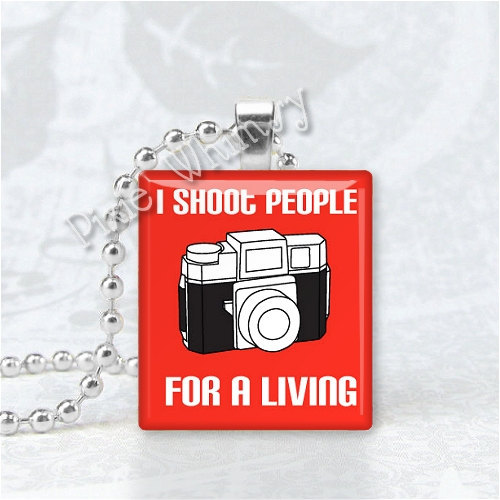 I SHOOT PEOPLE For A Living Camera Photography Jewelry Photo Scrabble Tile Art P - £8.02 GBP