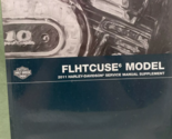 2011 Harley Davidson FLHTCUSE5 Service Repair Shop Manual Supplement 995... - $39.99