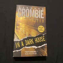 In a Dark House by Crombie, Deborah 1st Edition 1st Printing Mass Market PB - £5.25 GBP