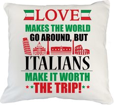 Love Makes The World Go Around. Funny Pillow Cover for Italians, Foreigner, Love - $24.74+