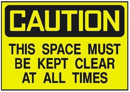 Caution Keep Space Clear Sticker Safety Decal Sign D249 - £1.55 GBP+
