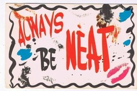 Comic Postcard Always Be Neat - £1.71 GBP