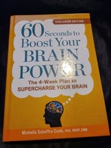60 Seconds to Boost Your Brain Power by Michelle Schoffro Cook, PhD - Hardcover - £8.53 GBP