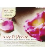 Love &amp; Peace [Audio CD] Lisa Lynne and George Tortorelli - $23.51