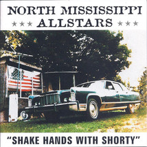 North mississippi allstars shake hands with shorty thumb200