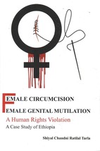 Female Circumcision Female Genital Mutilation a Human Rights Violati [Hardcover] - £20.42 GBP