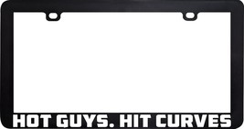 Hot Guys Hit Curves Funny Humor License Plate Frame Holder - £5.48 GBP