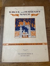 School And Fraternity March Sheet Music - $166.20