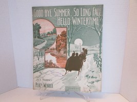 GOOD-BYE Summer,So Long Fall Hellow Wintertime 1913 Sheet Music Art By Starmer - £5.44 GBP