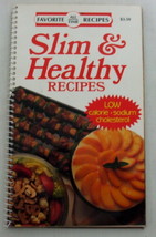 Cookbook Favorite All Time Recipes Slim and Healthy Recipes - $3.95