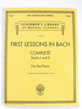 First Lessons in Bach, Complete Bks. 1 &amp; 2 : For the Piano by Walter Carroll... - £9.51 GBP