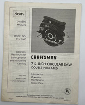 Sears Craftsman 7-1/4” Circular Saw Owners Manual And Parts List - £7.40 GBP