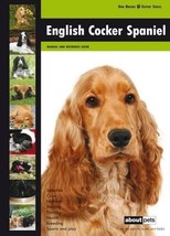 English Cocker Spaniel: Dog Breed Expert Series by About Pets - $8.86