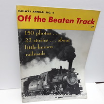 Off the Beaten Track Railway Annual No, 4 - £113.52 GBP