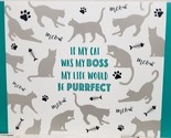 4 Plastic Placemats (18&quot;x12&quot;) IF MY CAT WAS MY BOSS MY LIFE WOULD BE PUR... - $17.81