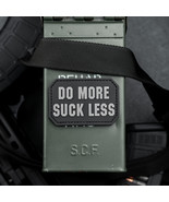 Do More Suck Less PVC Morale Patch - $8.91